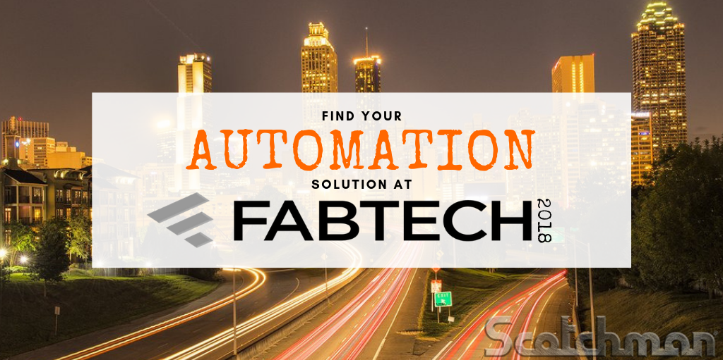 FABTECH Scotchman Automation