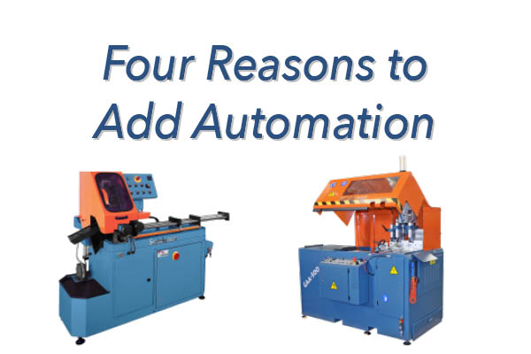 Four Reasons to Add Automation