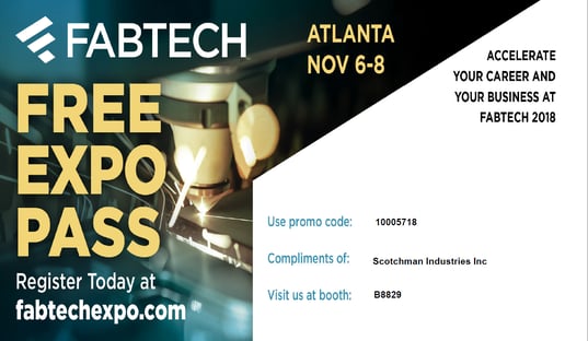 Scotchman FABTECH 2018 Guest Pass